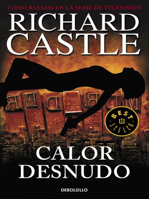 cover image of Calor desnudo (Serie Castle 2)
